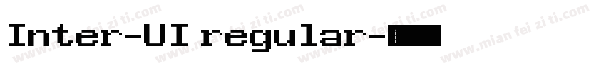 Inter-UI regular字体转换